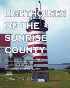 Paperback Lighthouses of the Sunrise County Book