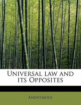 Paperback Universal Law and Its Opposites Book