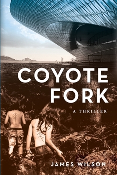 Paperback Coyote Fork: A Thriller Book