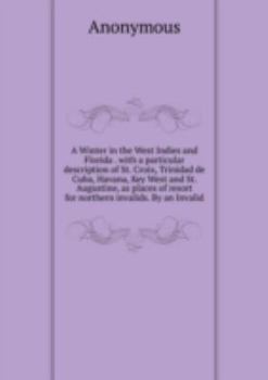 Paperback A Winter in the West Indies and Florida Book