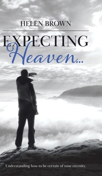 Hardcover Expecting Heaven... Book