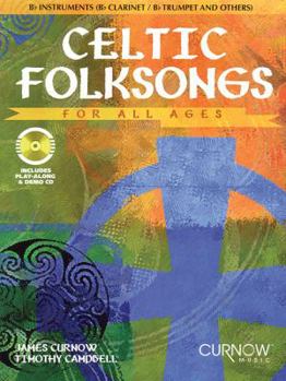 Paperback Celtic Folksongs for All Ages: Bb Instruments Book