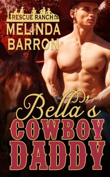 Paperback Bella's Cowboy Daddy Book