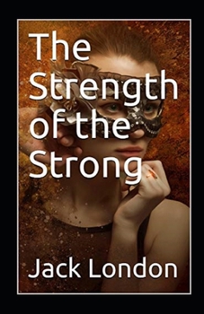 Paperback The Strength of the Strong Annotated Book