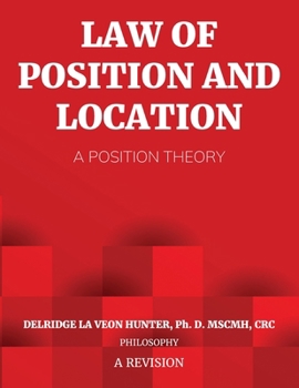 Paperback Law of Position and Location: A Position Theory Book