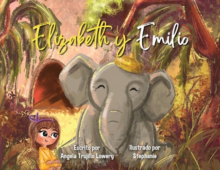Elizabeth y Emilio (Spanish Edition)