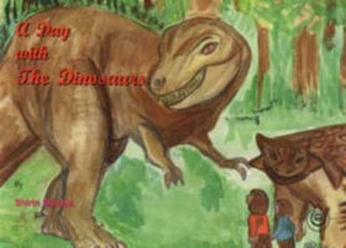 Paperback Day with the Dinosaurs Book