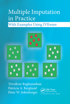 Paperback Multiple Imputation in Practice: With Examples Using Iveware Book