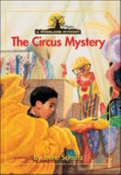 Paperback The Circus Mystery (Woodland Mysteries) Book