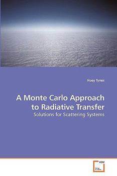 Paperback A Monte Carlo Approach to Radiative Transfer Book