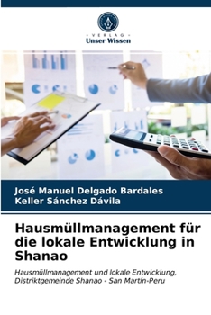 Paperback Hausmüllmanagement für die lokale Entwicklung in Shanao [German] Book