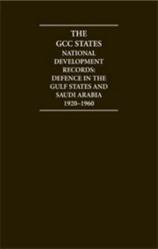 Hardcover The Gcc States: National Development Records 12 Volume Hardback Set: Defence Book