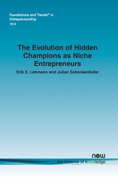 Paperback The Evolution of Hidden Champions as Niche Entrepreneurs Book