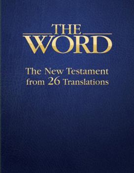Paperback The Word: The New Testament from 26 Translations Book