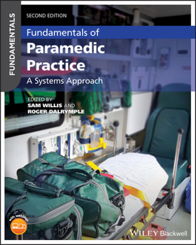 Paperback Fundamentals of Paramedic Practice: A Systems Approach Book