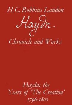 Hardcover Haydn: The Years of "The Creation," 1796-1800 Book