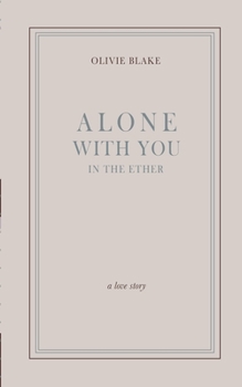 Paperback Alone With You in the Ether Book