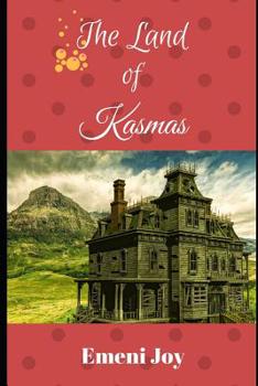 Paperback The Land of Kasmas Book