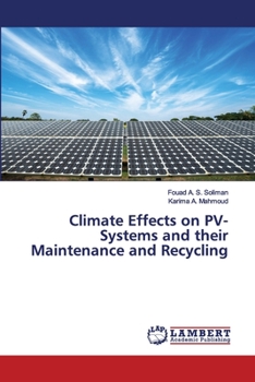 Paperback Climate Effects on PV-Systems and their Maintenance and Recycling Book