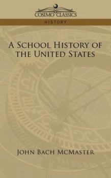 Paperback A School History of the United States Book