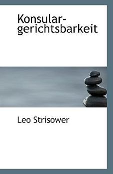 Paperback Konsular-Gerichtsbarkeit Book