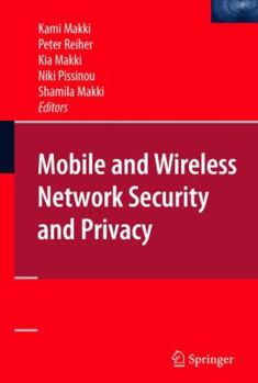 Paperback Mobile and Wireless Network Security and Privacy Book