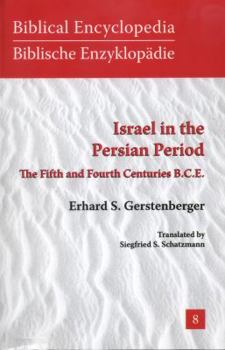 Paperback Israel in the Persian Period: The Fifth and Fourth Centuries B.C.E. Book