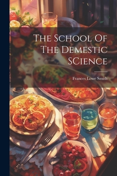 Paperback The School Of The Demestic SCience Book