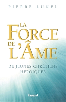 Paperback La Force de L AME [French] Book