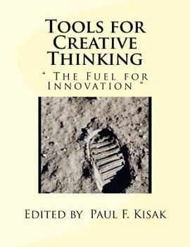 Paperback Tools for Creative Thinking: " The Tools of Innovation " Book