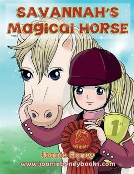 Paperback Savannah's Magical Horse Book