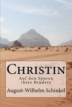 Paperback Christin: Auf den Spuren ihres Bruders [German] Book