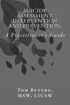 Paperback Suicide Assessment, Intervention and Prevention: : A Practitioner's Guide Book
