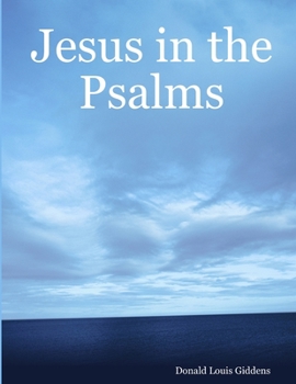 Paperback Jesus in the Psalms Book