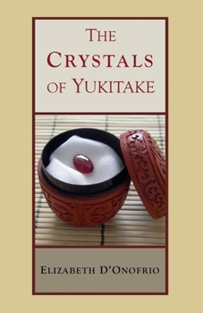 Paperback The Crystals of Yukitake Book