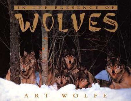Hardcover In the Presence of Wolves Book