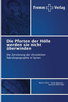 Die Pforten der Hölle werden sie nicht überwinden (German Edition)