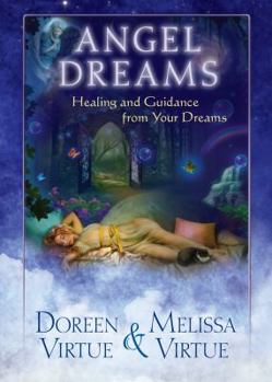 Paperback Angel Dreams: Healing and Guidance from Your Dreams Book