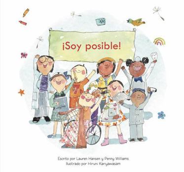 Paperback ¡Soy posible! (Spanish Edition) [Spanish] Book