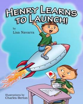 Paperback Henry Learns to Launch Book