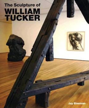 Hardcover The Sculpture of William Tucker (British Sculptors and Sculpture) Book