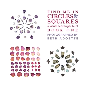Paperback Find Me In Circles & Squares: A Visual Scavenger Hunt Book One Book