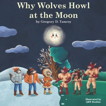 Paperback Why Wolves Howl at the Moon Book