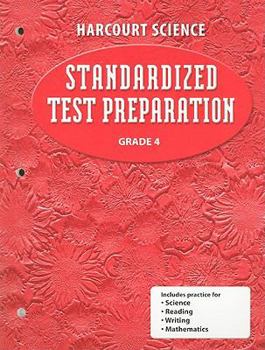 Paperback Science, Grade 4 Standardized Test Preparation: Harcourt School Publishers Science (Science 02) Book