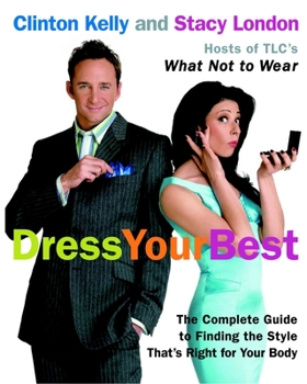 Paperback Dress Your Best: The Complete Guide to Finding the Style That's Right for Your Body Book
