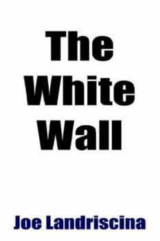 Paperback The White Wall Book