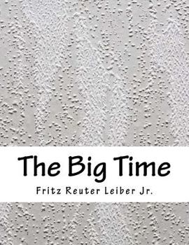 The Big Time