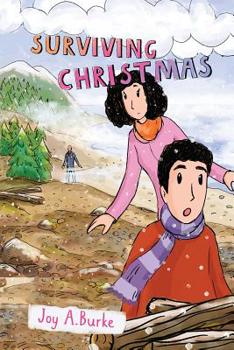 Paperback Surviving Christmas: An Adventure Story for Kids 8-12 Book