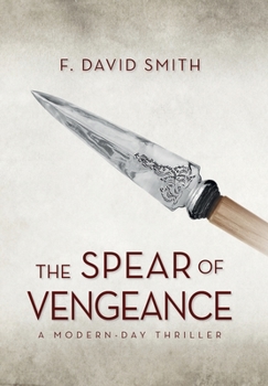 Hardcover The Spear of Vengeance Book