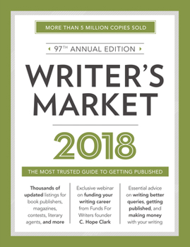 Paperback Writer's Market 2018: The Most Trusted Guide to Getting Published Book